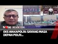 Eks Wakapolri: Saya Harap Terdakwa Bebas | Breaking News tvOne