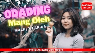 Odading Mang Oleh - Maliq X Farida [Official BM]