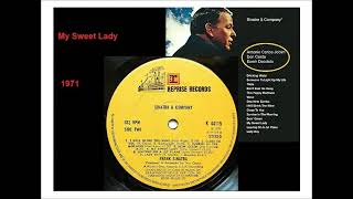 Watch Frank Sinatra My Sweet Lady video