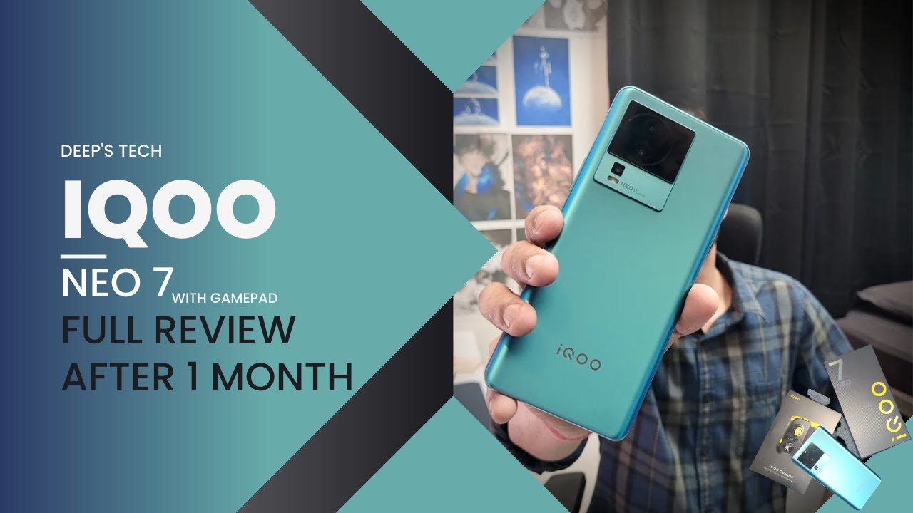 iQOO NEO 7 Full Review After 1 month Best Gaming Phone Under 30K