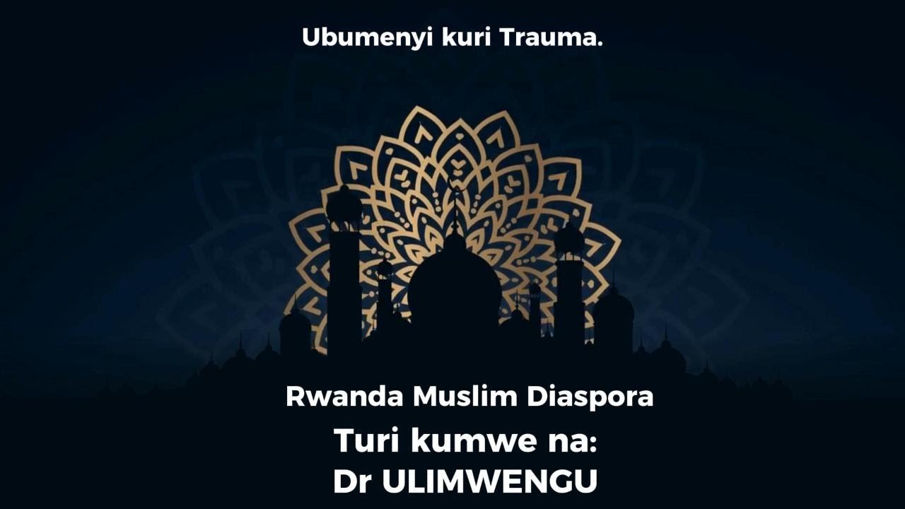 Ubumenyi kuri Trauma | Dr ULIMWENGU | RMD-Education