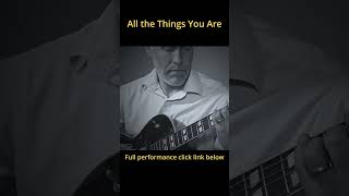 Late Night Jazz Guitar – All The Things You Are