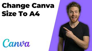 How To Change Canva Size To A4 (Easy Guide)