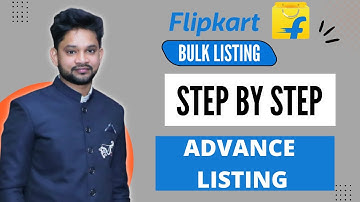 Flipkar Bulk Listing Step by Step | Bulk listing on Flipkart | Flipkart listing Hindi