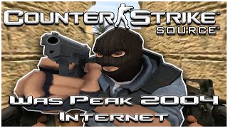 Famous Counter-Strike: Source Was Peak 2004 Internet Wealth