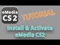 Emedia cs2 tutorial 107 eng installation  activation