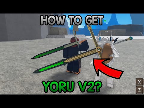 How to Get Yoru V2 + Full Showcase
