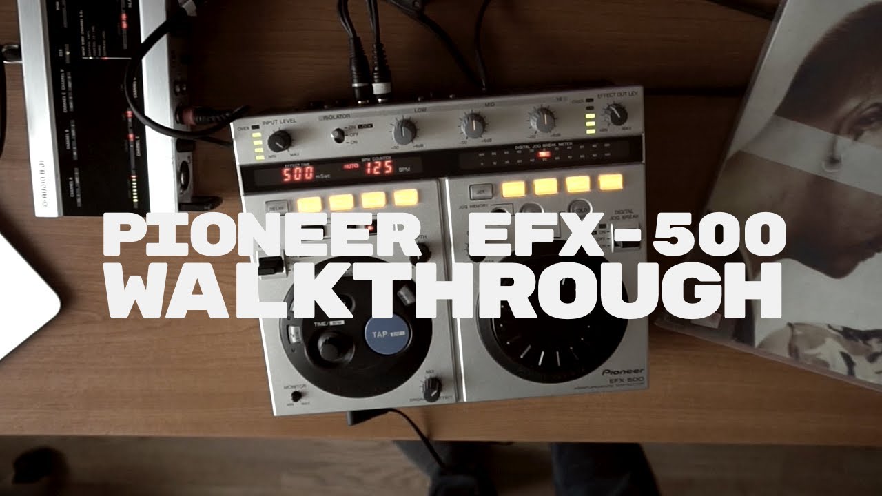 石橋楽器店】Pioneer / EFX-500 & EFX-1000 デモ・ムービー - YouTube