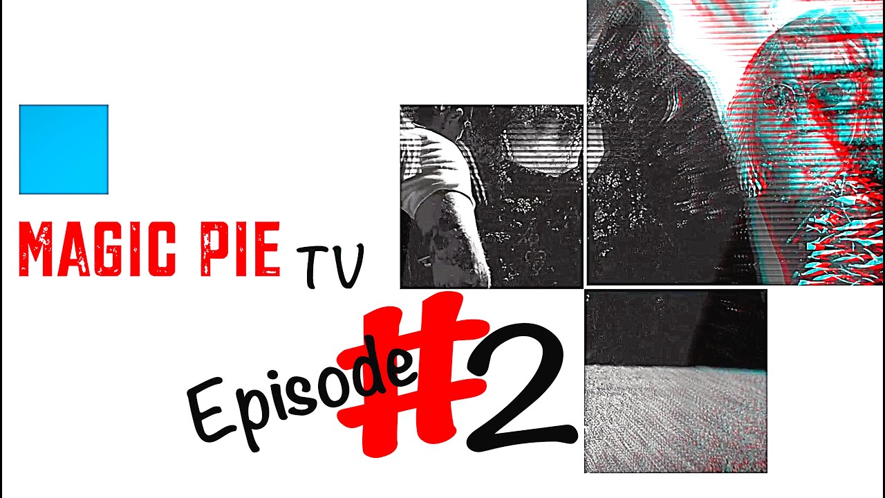 Magic Pie TV - Episode #2 (First rehearsal)