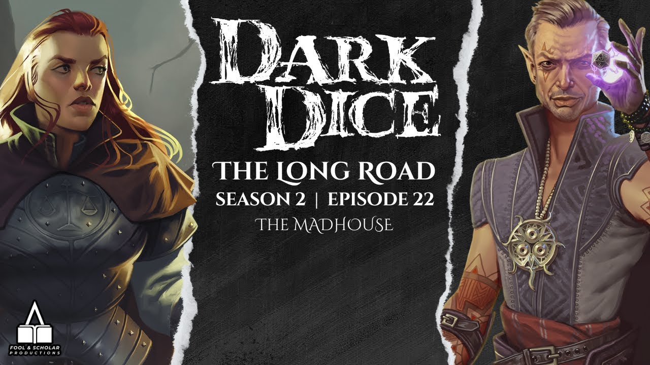 Dark Dice | Season 2 |  Ep. 22 | The Madhouse