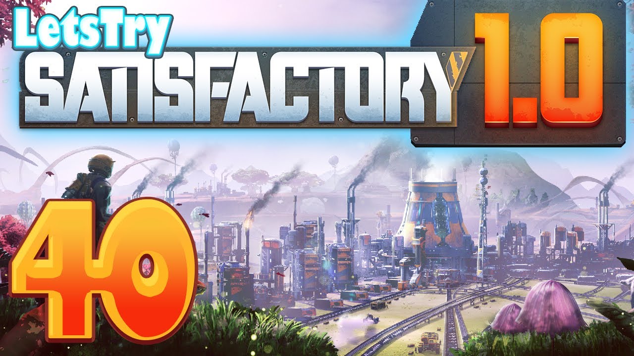 Nitrogen Outpost Setup Begins - Satisfactory Episode 40