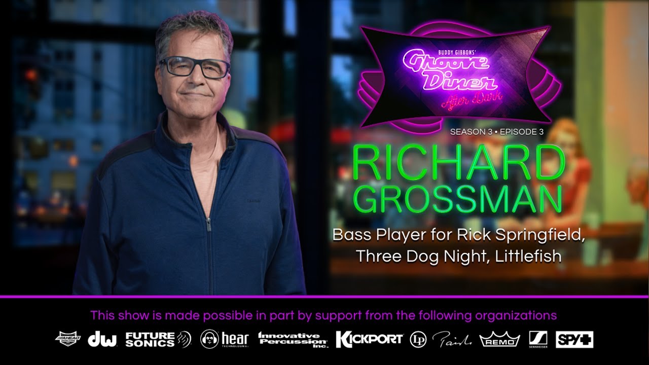 Groove Diner After Dark: Season 3, Ep. 3 with Richard Grossman