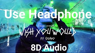 Download Lagu Justin Bieber- Wish You Would Ft.Quavo 8D Audio (HQ) Justice Album MP3