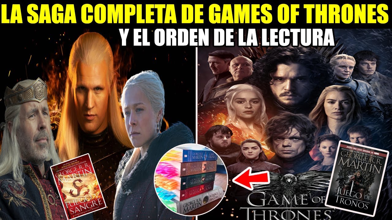 En qué orden leer todos los libros de Juego de Tronos