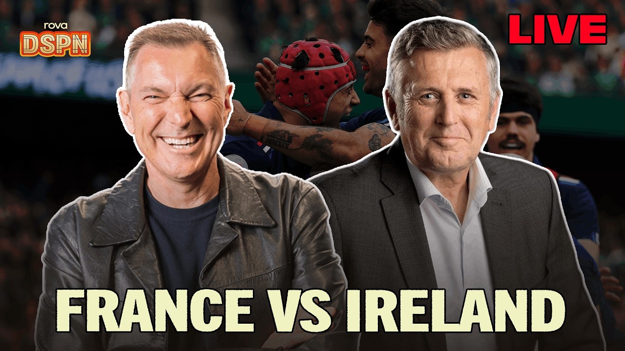 LIVE France vs Ireland Six Nations Post-Match Reaction | DSPN