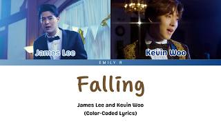 Falling - James Lee and Kevin Woo (Color-Coded Lyrics)