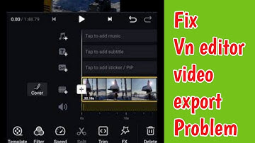 Fix VN Video Editor App Video Export Problem | VN Fix Video Export And Save Problem Solve in Vlog