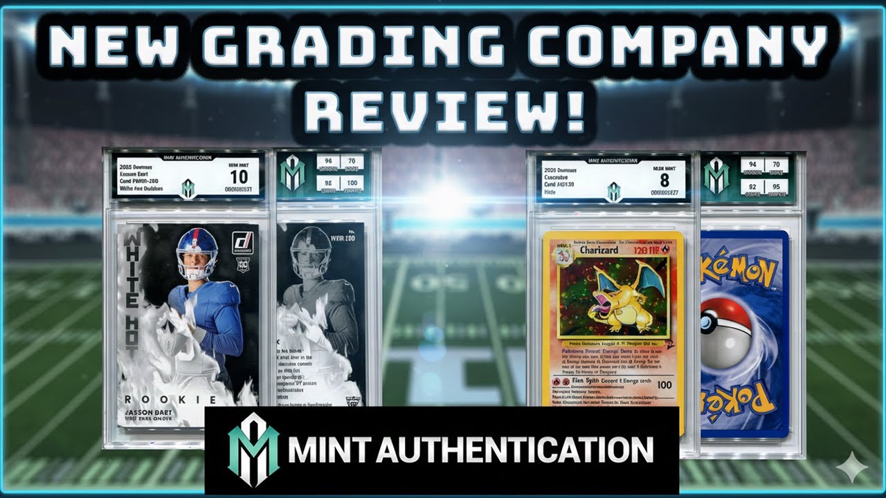 NEW GRADING COMPANY! First Review of Mint Authentication Grading - YouTube