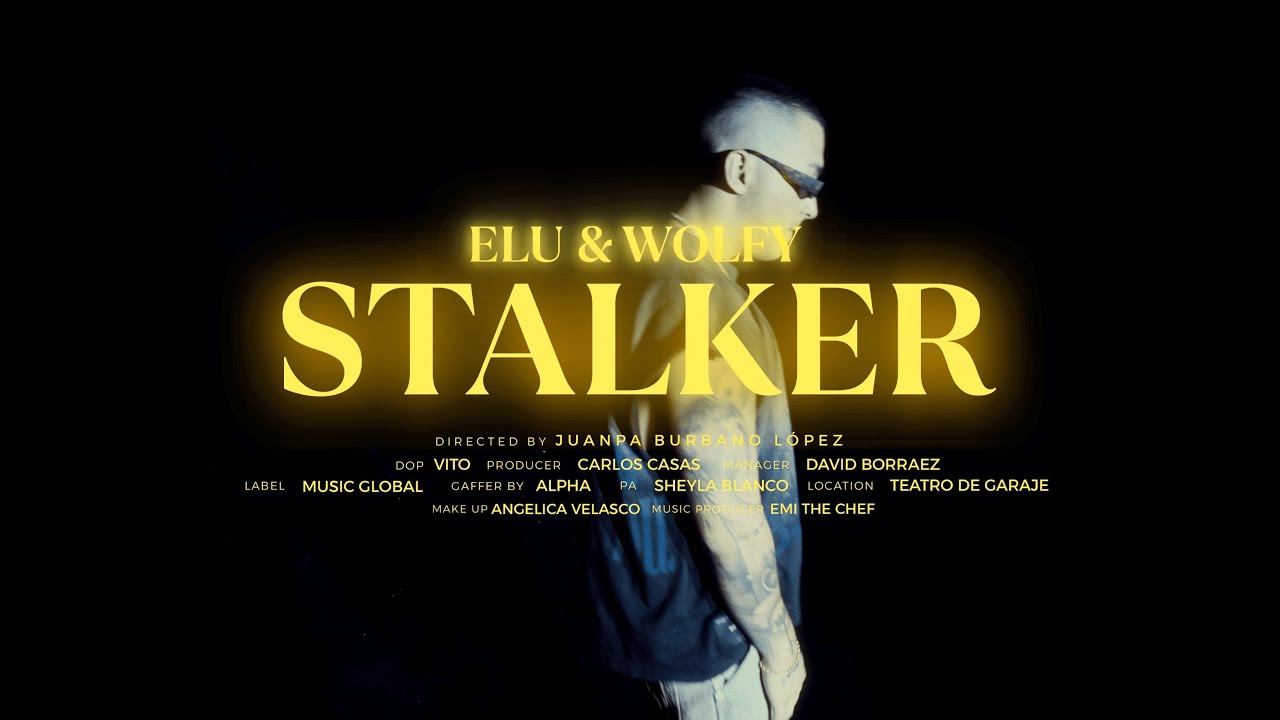 Watch ELU, @Wolfy0ficial - Stalker (Video Oficial) on YouTube Watch ELU, @Wolfy0ficial - Stalker (Video Oficial) on YouTube