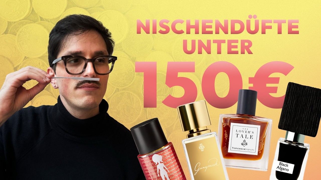 Viel Duft für "wenig" Geld (unter 150€)