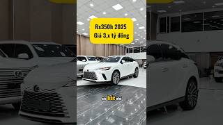 Rx350h 2025 chạy 7.900km lh e 0776689999