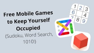Free Mobile Games to Keep Yourself Occupied (Sudoku, Word Search, 1010!) screenshot 5