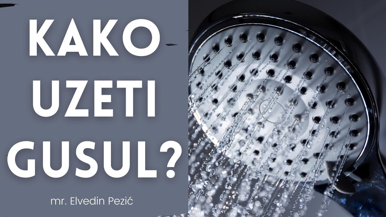 Kako uzeti GUSUL? - mr. Elvedin Pezić