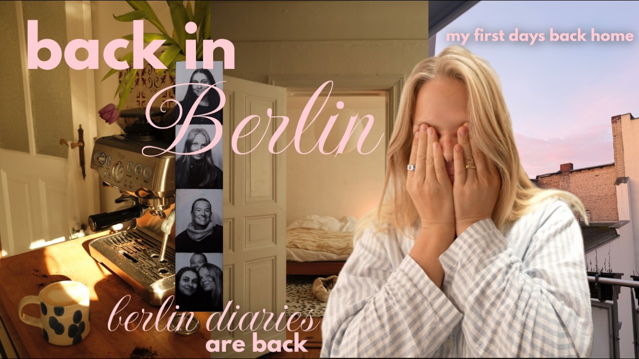 BERLIN DIARIES ARE BACK ⭐️ I erste Tage zuhause I days in my life I Hanna Marie