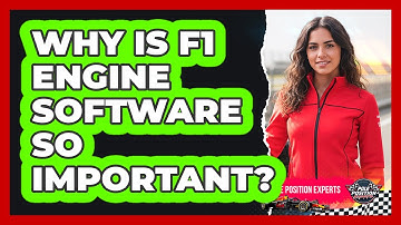 Why Is F1 Engine Software So Important?