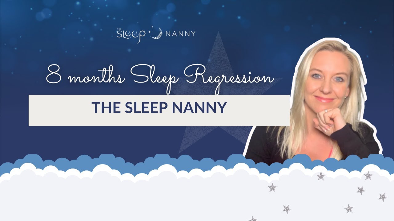8 Month Sleep Regression