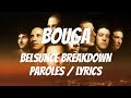 Bouga  belsunce breakdown paroles  lyrics