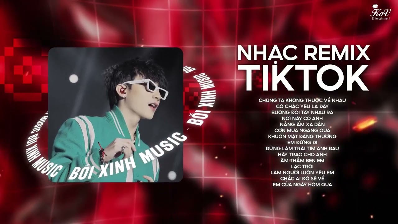 Chúng Ta Không Thuộc Về Nhau Remix x Âm Thầm Bên Em Remix - Full Playlist Remix Sếp Sơn Tùng M-TP
