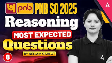 PNB SO 2025 | Reasoning Most Expected Questions | Class-8 | By Neelam Gahlot