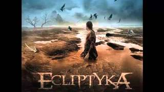 Ecliptyka - What You Think You Feel