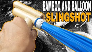 SLINGSHOT DIY - HOW TO MAKE BAMBOO TOY GUN WITH BALLOON #SLINGSHOT #TOYGUN #BAMBOOGUN