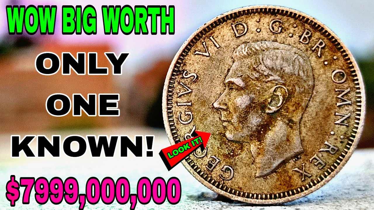 Top Ten UK One Shilling Coins That Are Exceptionally Rare and Worth Big Bucks in the Dollar Market!