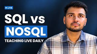 Live Teaching- SQL vs NoSQL Explained 🔥 | SQL vs NoSQL Difference |
