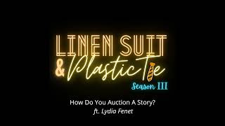 How Do You Auction A Story? ft. a Christie's Auctioneer (Lydia Fenet)