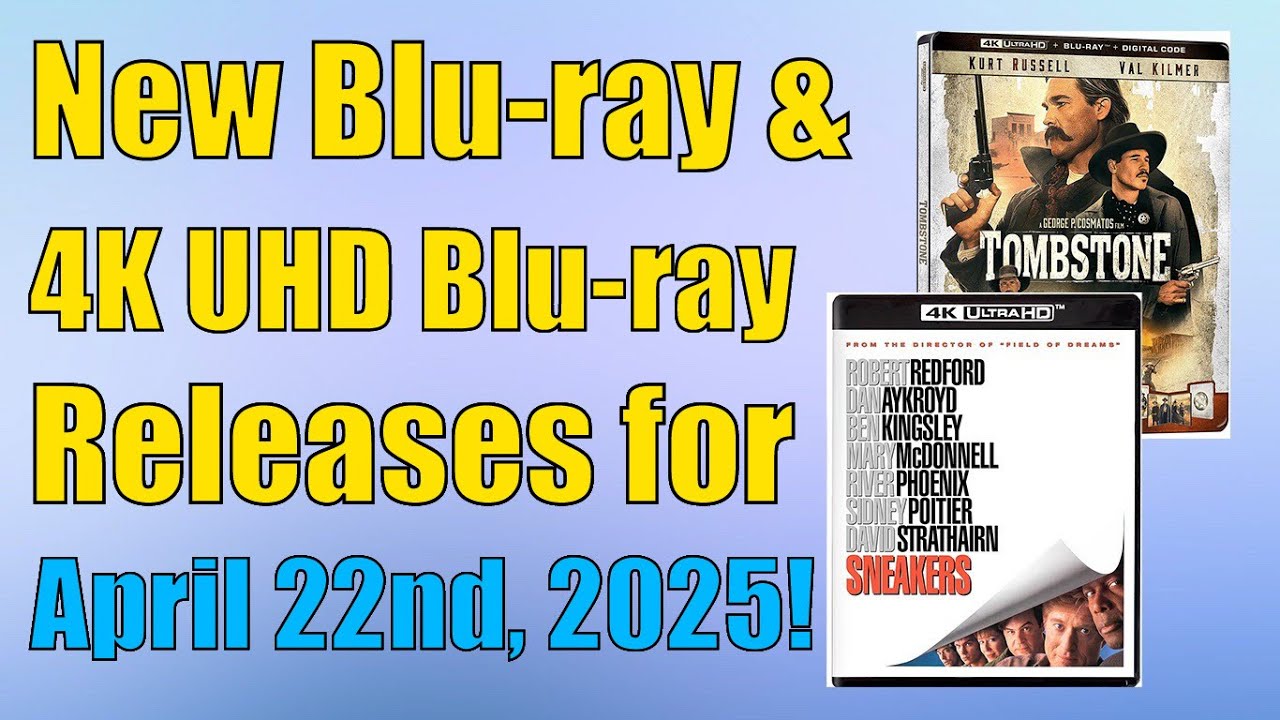 New Blu-ray & 4K UHD Blu-ray Releases for April 22nd, 2025