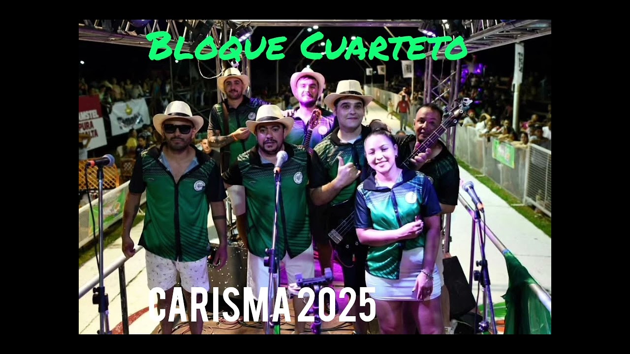 Bloque Cuarteto:Carisma Show 2025
