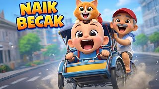 Download Lagu Naik Becak 🎵- Lagu Anak Aku Mau Tamasya Berkeliling Kota | Lagu Anak Edukatif Terbaru Animasi 3D MP3