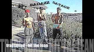trapsquad-hit the lean