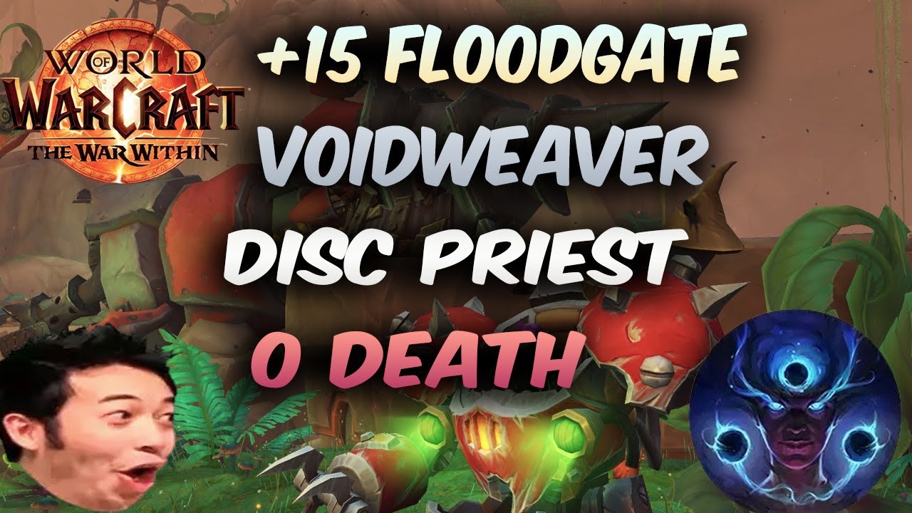 +15 Operation: Floodgate Voidweaver Disc Priest M+ 11.2 TWW Season 3