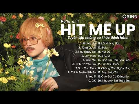 Binz (Xuân Đan) và Wren Evans - Hit Me Up x Từng Quen x Call Me | Top Hits Nhạc Trẻ Hay Nhất Của Năm