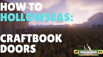 HollowSeas / Craftbook Tutorial - Doors