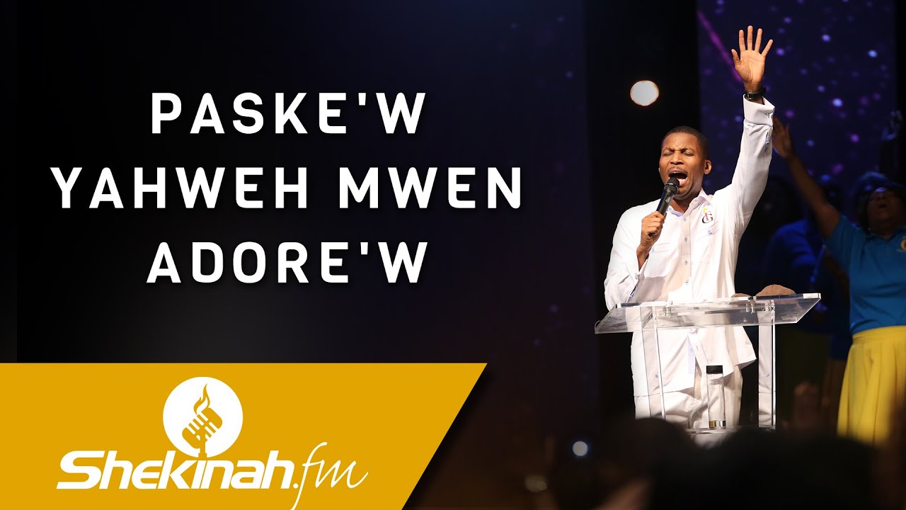 Paske'w Yahweh Mwen Adore'w | Pasteur Grégory Toussaint | Adorasyon Pwofetik