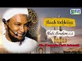 ILAAHAY SAXIBKIISA Qiso Cajiib Badan Sh Xussein Cali Jabuuti 2025 