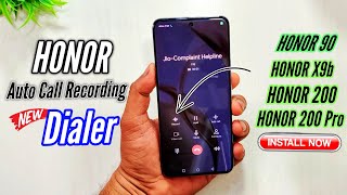 Auto Call Recording Feature For HONOR 90, HONOR X9b, HONOR 200 & 200 Pro | New HONOR Dialer ? screenshot 4