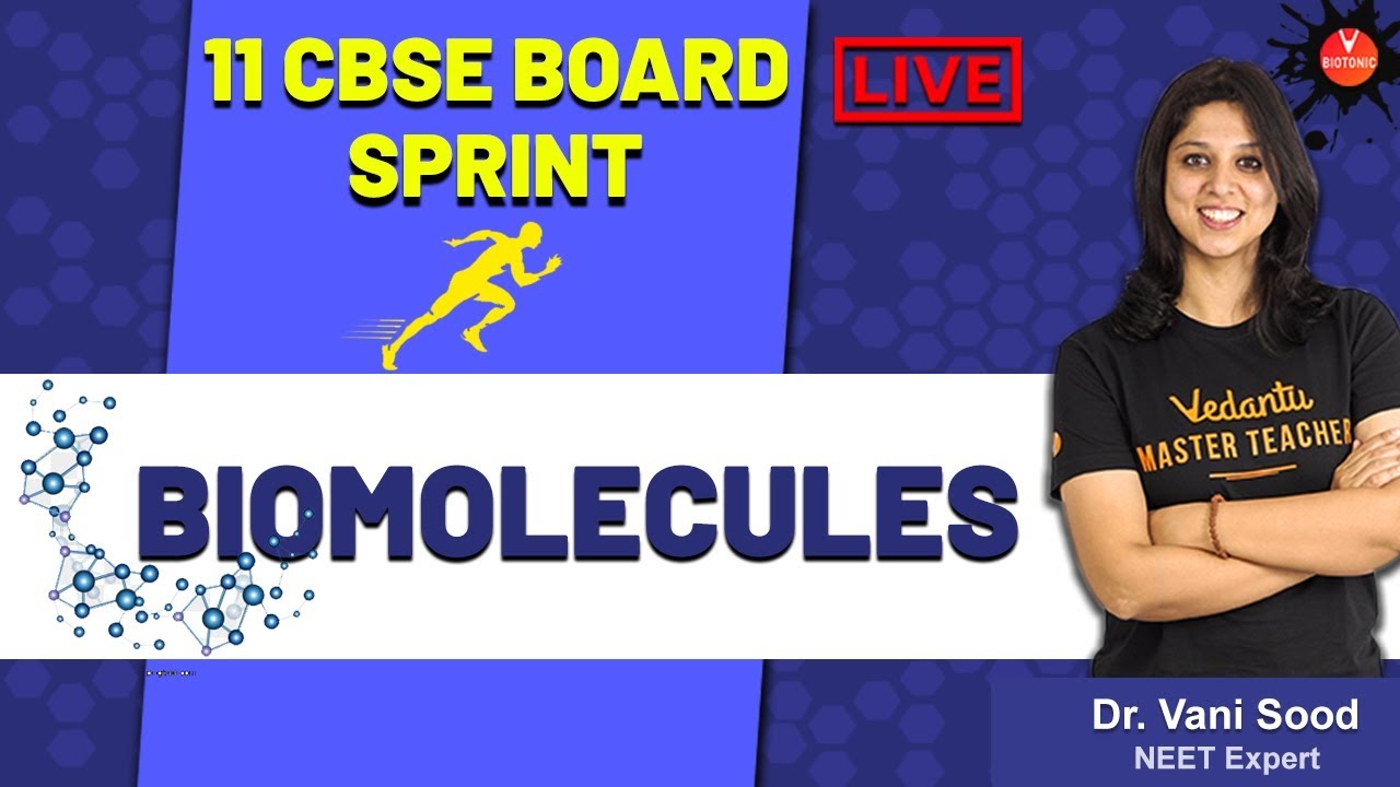 Biolmolecules CBSE Class 11 Biology By Dr. Vani Mam Vedantu