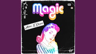 Magic - ADEN x OLSON